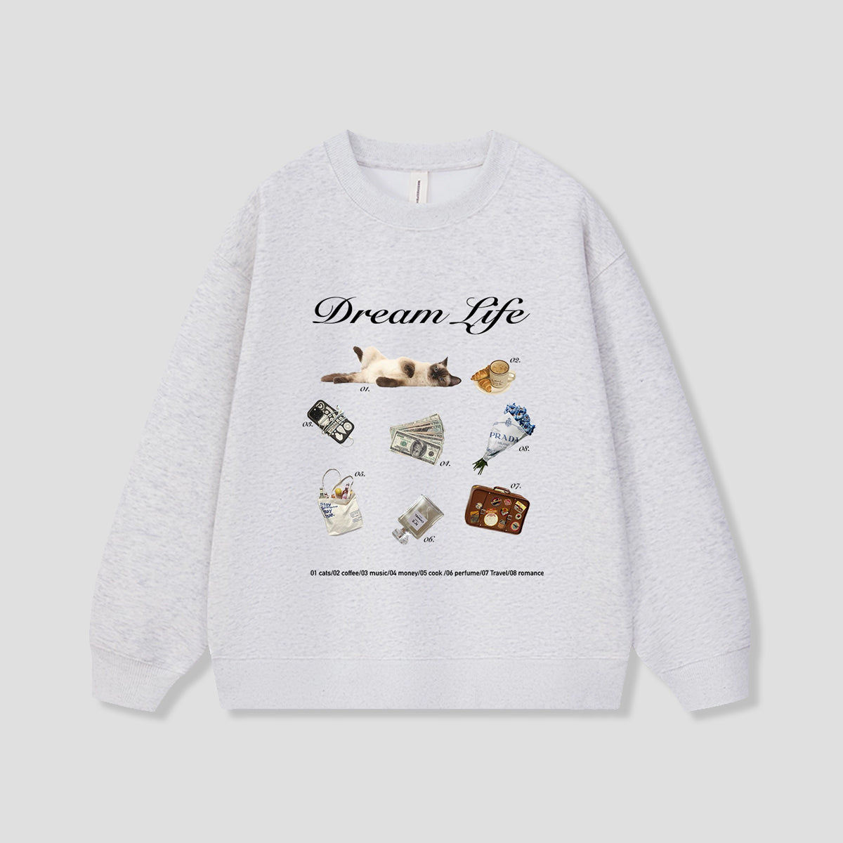 ドリームライフ スウェット