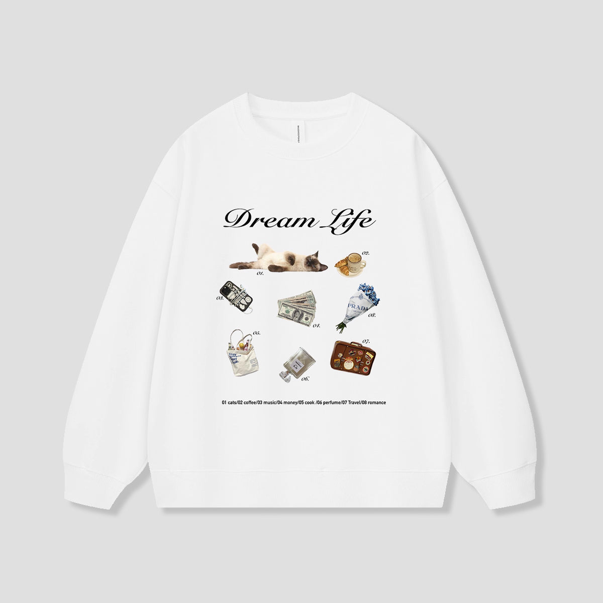 ドリームライフ スウェット